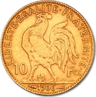 10 French Francs Marianne Rooster Gold Coin | 1899-1914